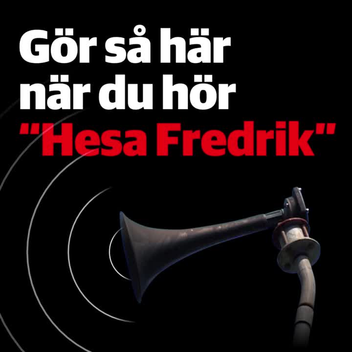 Hesa Fredrik Varning Med Viktigt Meddelande Till Allmanheten Vma Vad Betyder Vara Olika Utomhuslarm Dn Se