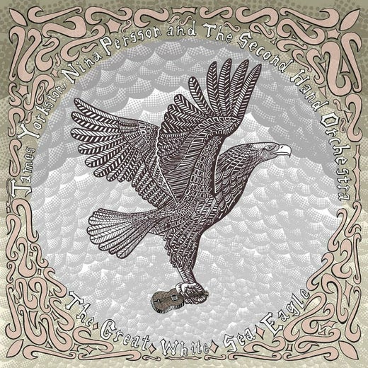 James Yorkston, Nina Persson och The Second Hand Orchestra – ”The great white sea eagle”