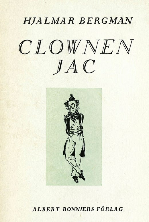 Hjalmar Bergmans ”Clownen Jac” från 1930.