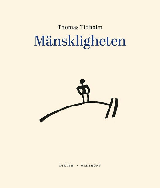 ”Mänskligheten” av Thomas Tidholm.